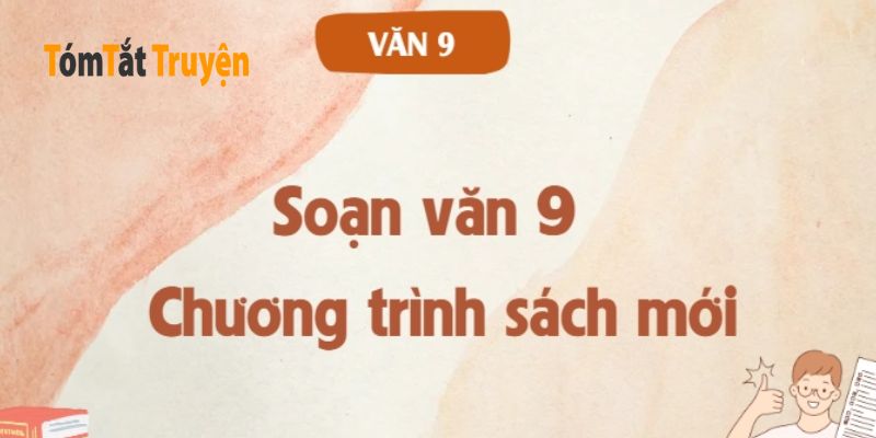 Tầm quan trọng của việc soạn văn 9